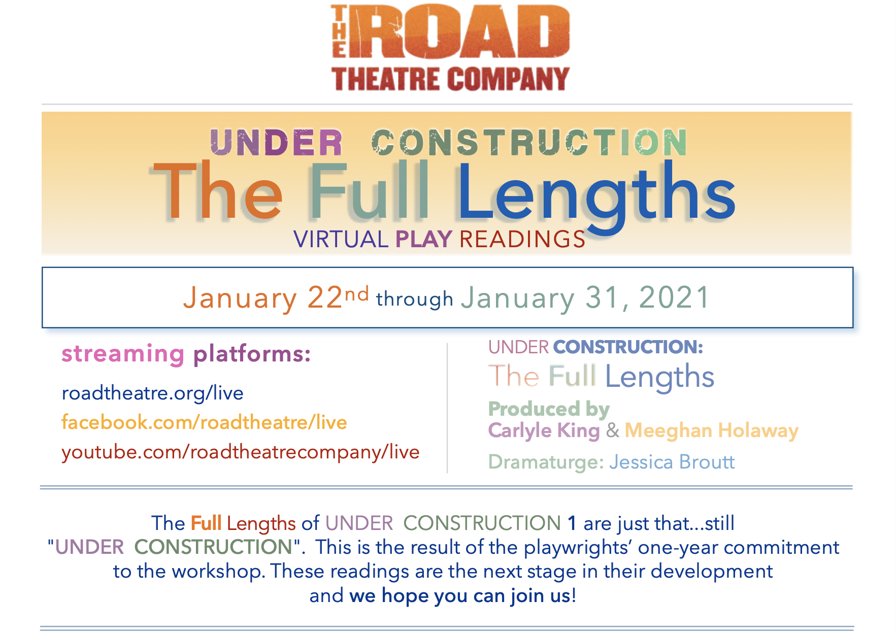 Live Under Construction The Full Lengths The Road Theatre Company